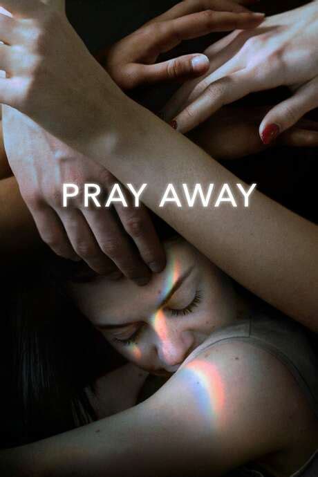 ‎Pray Away (2021) directed by Kristine Stolakis • Reviews, film + cast ...