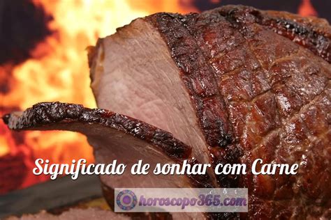O Que Significa Sonhar Com Carne Assada No Mundo Espiritual - Sonhar com Carne - Significado de sonhar com Carne