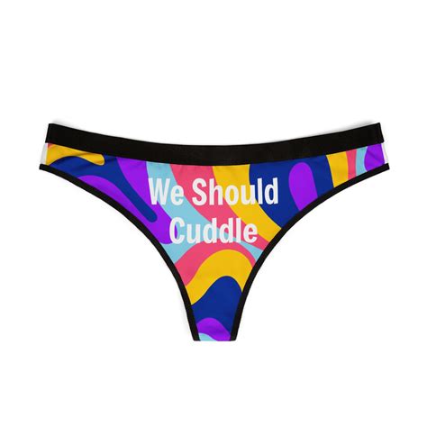 We Should Cuddle Naked | Thong – Kinkable