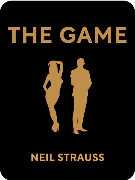 The Game Book Summary by Neil Strauss
