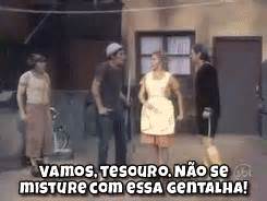 Vamos Tesouro Não Se Misture Com Essa Gentalha - me.: gentalha