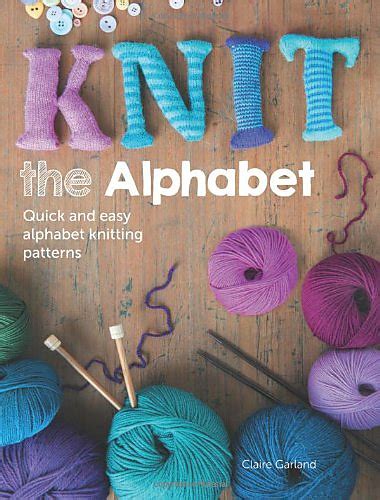 Ravelry: Knit the Alphabet: Quick and easy alphabet knit patterns ...