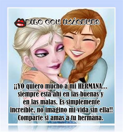 ♥ ♥DILO CON IMÁGENES♥ ♥: ¡¡Para mi hermana, mi mejor amiga!!