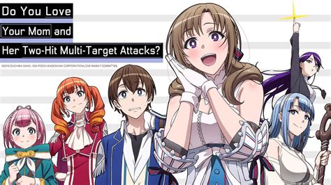 love  mom    hit multi target attacks