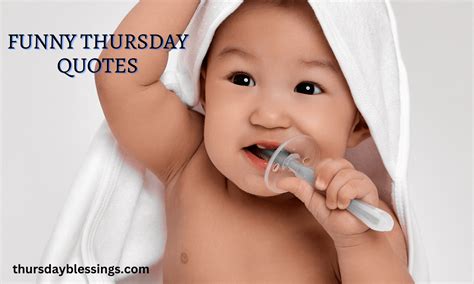 100+ Thursday Quotes to Help You Find Inspiration, Gratitude, and Laughter