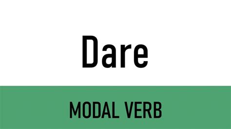 Модальне дієслово dare : Opentalk