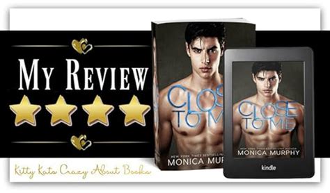 Close to Me (The Callahans, #1) by Monica Murphy | Goodreads