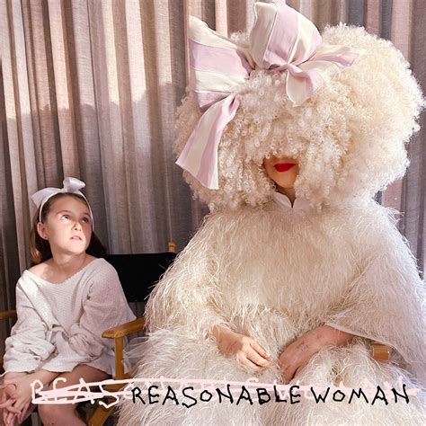 reasonable woman sia furler apple