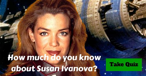 Babylon 5 Susan Ivanova Trivia