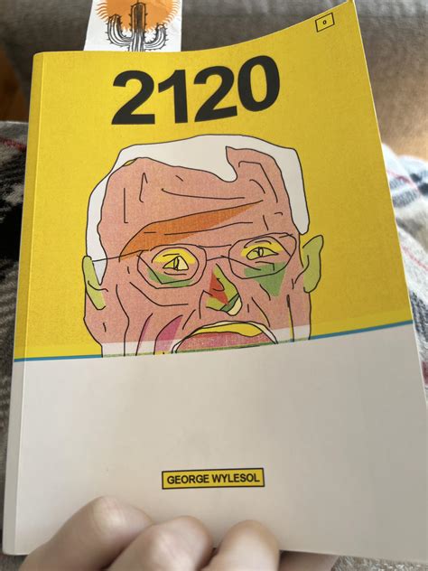 Working my way through 2120 by George Wylesol, but I’ve found some ...