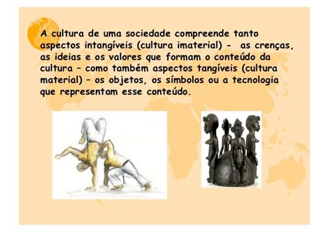 Sociologia ii aula 1 - Cultura e Sociedade