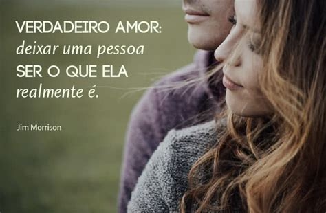 32 frases de amor verdadeiro que definem esse sentimento - Pensador