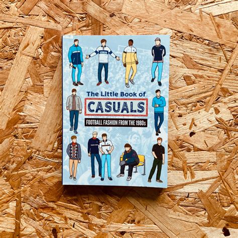 The Little Book of Casuals: Football Fashion from the 1980s – Stanchion