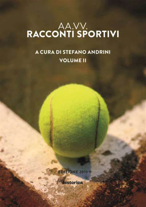 Historica, Racconti sportivi Vol. 2 - Historica
