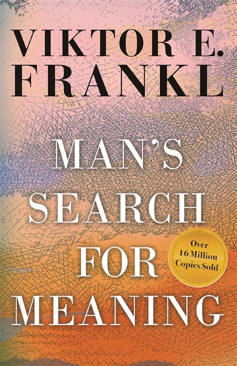 Man's Search for Meaning : Frankl, Viktor E., Kushner, Harold S ...