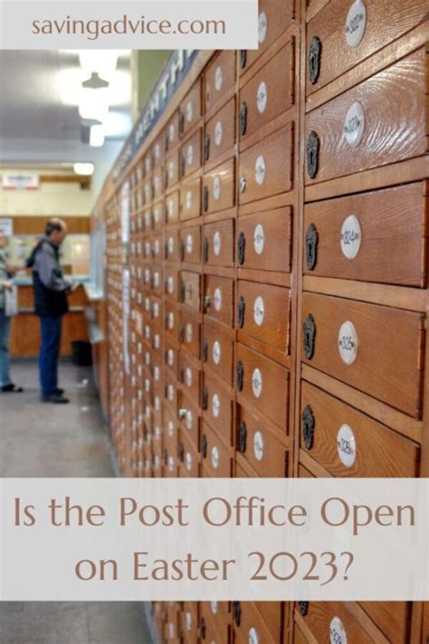 post office open  easter  savingadvicecom blog