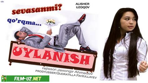 Uylanish Uzbek Film - Узбекские фильмы - - Узбекские Турецкий сериал ...