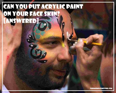 Dermatologists Answer Can You Put Acrylic Paint On Your Skin Or Not - RYZE Superfoods