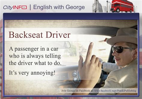 English idioms: Backseat Driver