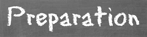 Word Of The Week – Preparation - Our Little Escapades
