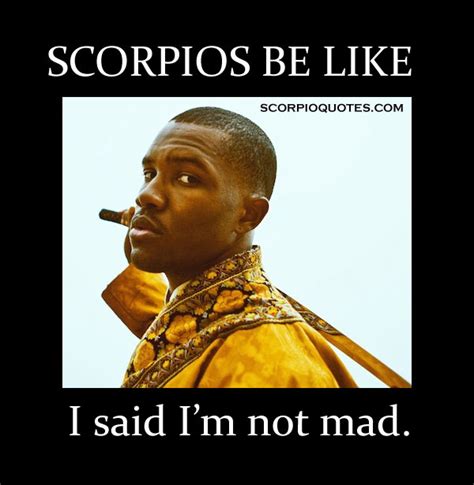 13 "Scorpios Be Like" Meme | Scorpio Quotes