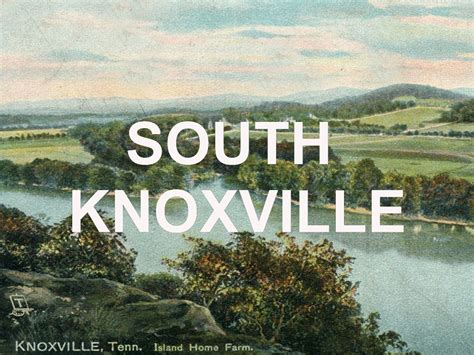 South Knoxville - Knoxville History Project