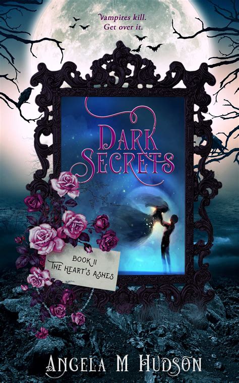 [[PDF]] READ The Heart's Ashes (Dark Secrets, #2) BY Angela M. Hudson