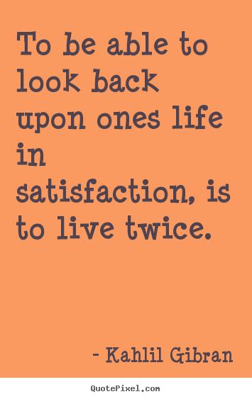 Life Satisfaction Quotes. QuotesGram