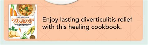 The Healing Diverticulitis Cookbook: Recipes to Soothe Inflammation and ...
