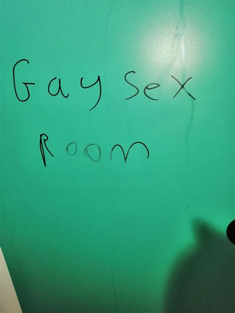 A year 11 wrote this on a private changing door in the boy's changing