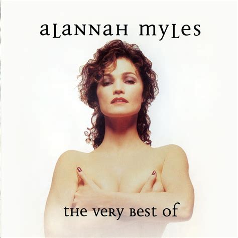 The Very Best Of - Alannah Myles - Alannah Myles mp3 buy, full tracklist