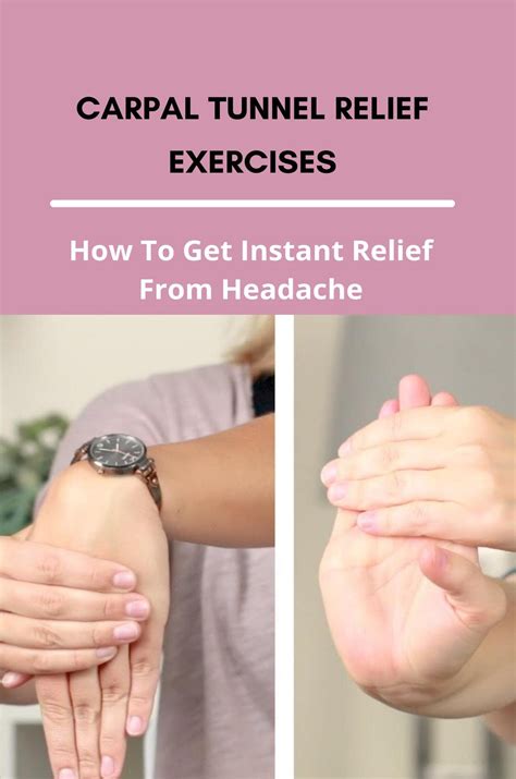 Carpal Tunnel Relief Exercises How To Get Instant Relief From Headache