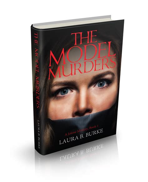 Laura B. Burke’s “The Model Murders” is now available for purchase