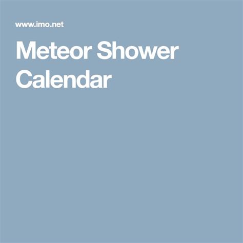 Meteor Shower Calendar | Meteor shower calendar, Meteor shower, Calendar