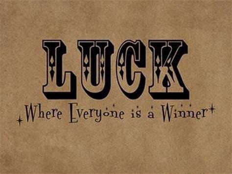 Best Luck Quotes - Famous Quotes - Cool Luck Quotes- Lovely Quotes