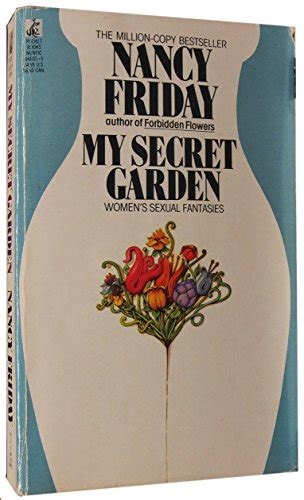 My Secret Garden by Nancy Friday - AbeBooks