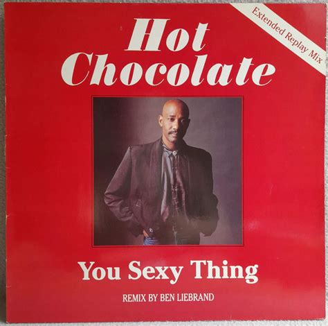 Hot Chocolate - You Sexy Thing (Extended Replay Mix) 1987 EX | Aukro