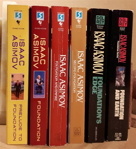 Isaac Asimov Foundation Series: 1. Prelude to Foundation; 3. Foundation ...