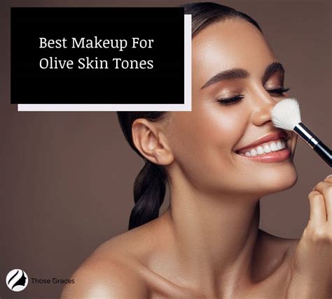 8 Best Makeup For Olive Skin Tones & Tips for Choosing Them ...