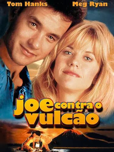 Joe Contra O Vulcão - Dvd Joe Contra O Vulcão - Tom Hanks - Meg Ryan - Snapcase | MercadoLivre