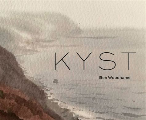 kyst book kickstarter campaign wwwbenwoodhamscom