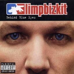 Behind Blue Eyes - Song Lyrics and Music by Limp Bizkit arranged by ...