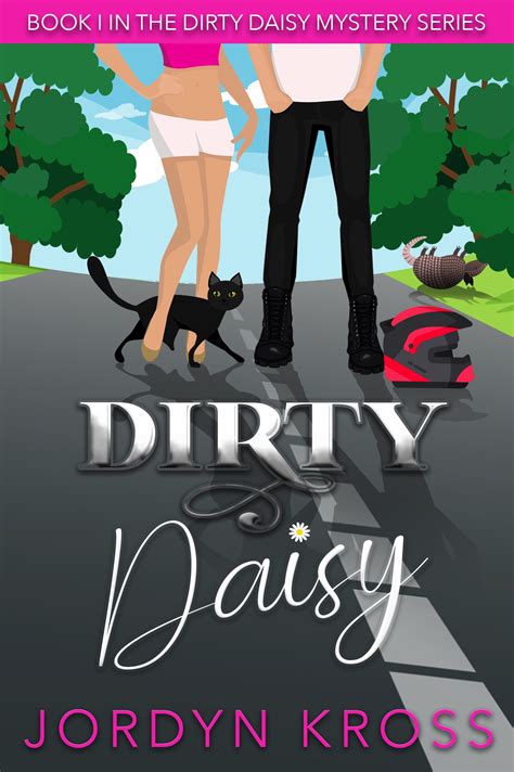Dirty Daisy
