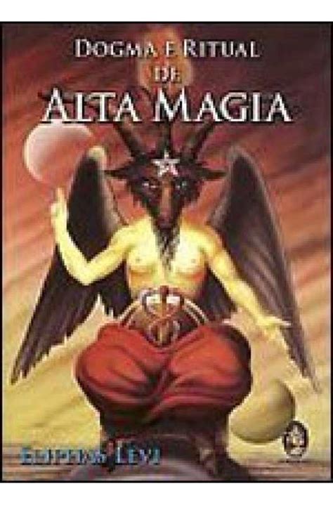 Dogma E Ritual De Alta Magia