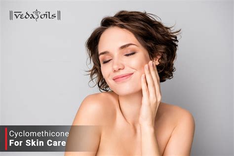 Cyclomethicone For Skin Care - Know Why Its Popular In Cosmetic? – VedaOils