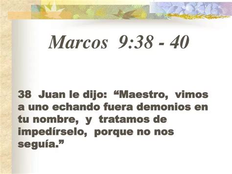 Marcos 9 38 40