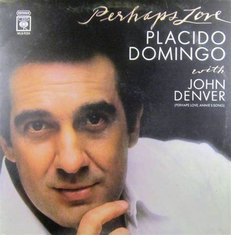 Plácido Domingo – Perhaps Love Lyrics | Genius Lyrics