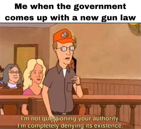 Every time I hear about the ATF : r/GunMemes