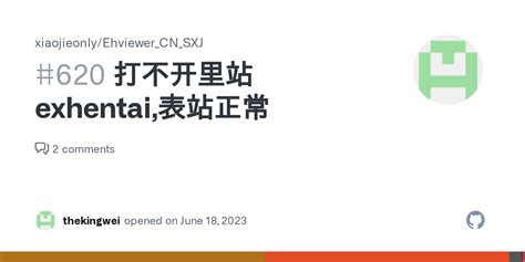exhentai issue  xiaojieonlyehviewercnsxj github