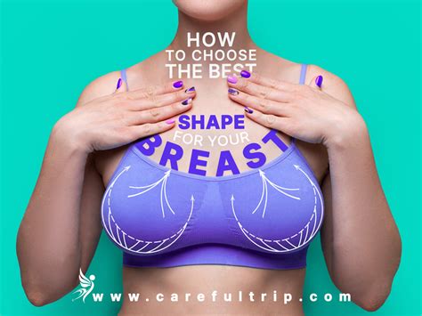 choose   shape   breast carefultrip